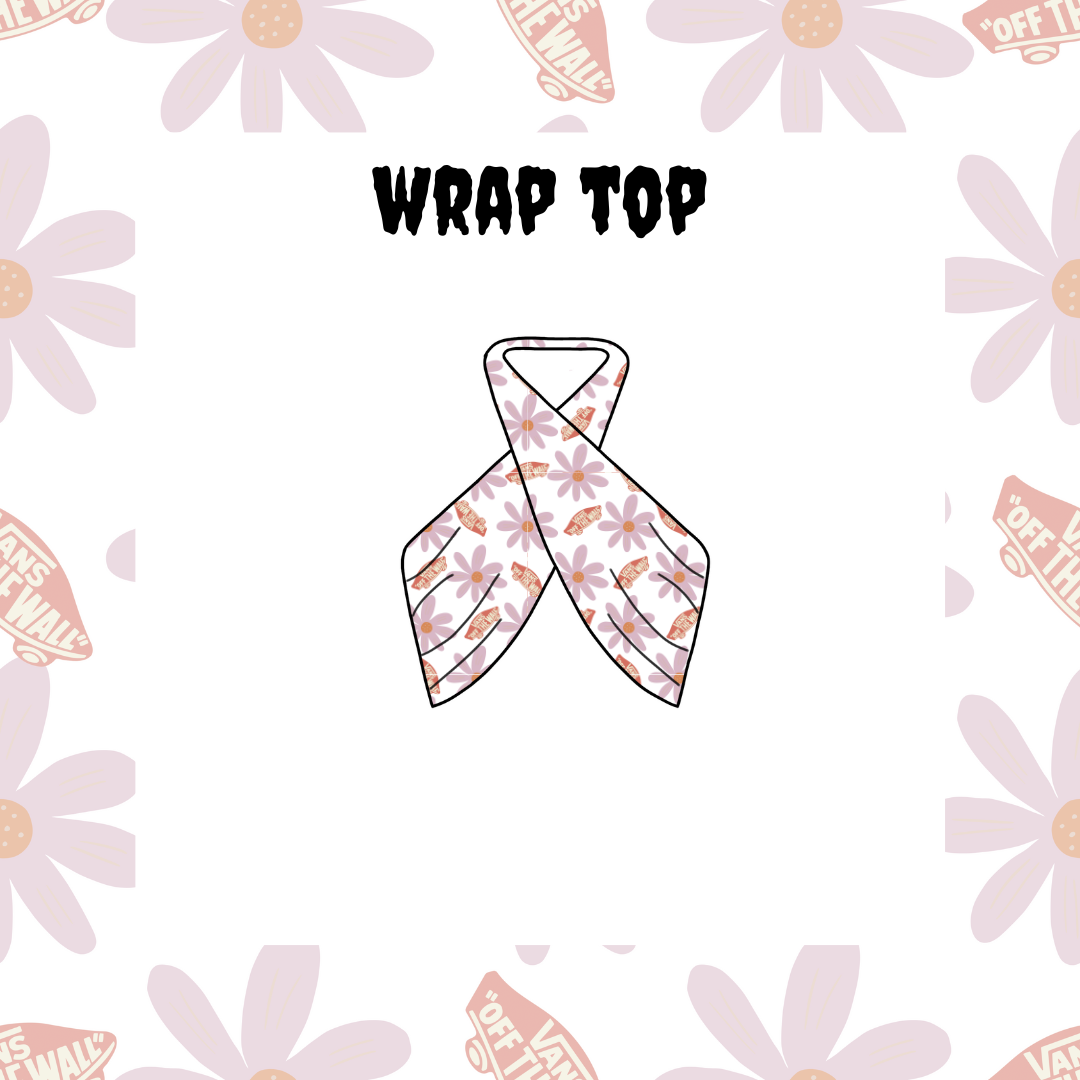 A graphic image of a wrap top with a floral pattern and a central band that reads 'WRAP TOP' against a patterned background.